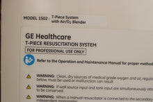 Load image into Gallery viewer, GE T-Piece Resuscitation System w/ Air/02 Blender Ref 1502
